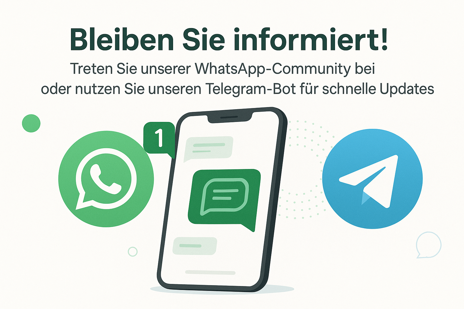 Bleiben Sie informiert! Treten Sie unserer WhatsApp-Community bei oder nutzen Sie unseren Telegram-Bot für schnelle Updates